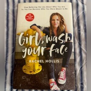 Girl, Wash Your Face by Rachel Hollis – Hardcover ✨